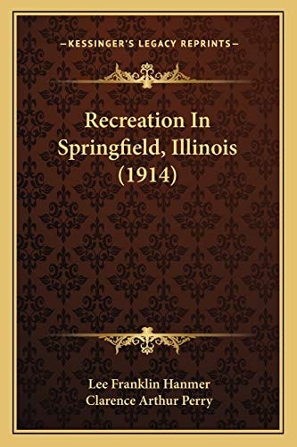 Recreation In Springfield, Illinois (1914)