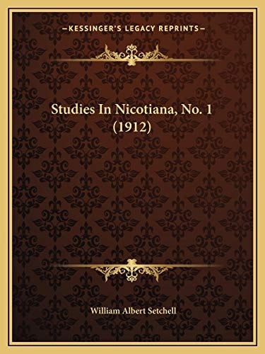 Studies In Nicotiana, No. 1 (1912)
