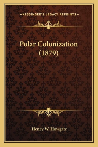 Polar Colonization (1879)