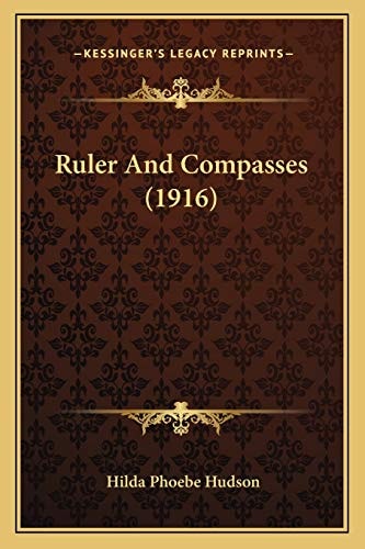 Ruler And Compasses (1916)