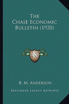 The Chase Economic Bulletin (1920)