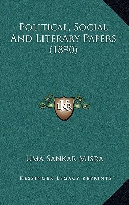 Political, Social And Literary Papers (1890)
