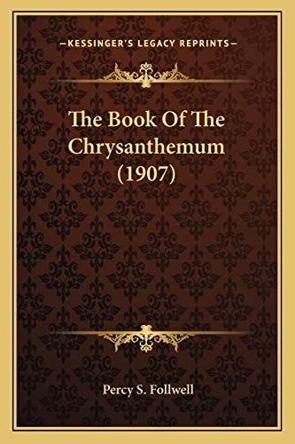 The Book Of The Chrysanthemum (1907)