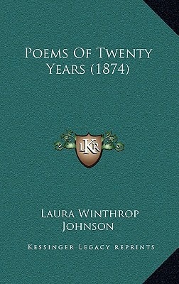 Poems Of Twenty Years (1874)