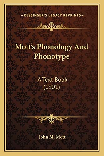 Mott's Phonology And Phonotype: A Text Book (1901)