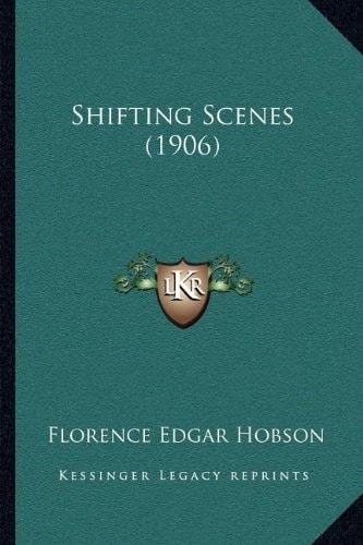 Shifting Scenes (1906)