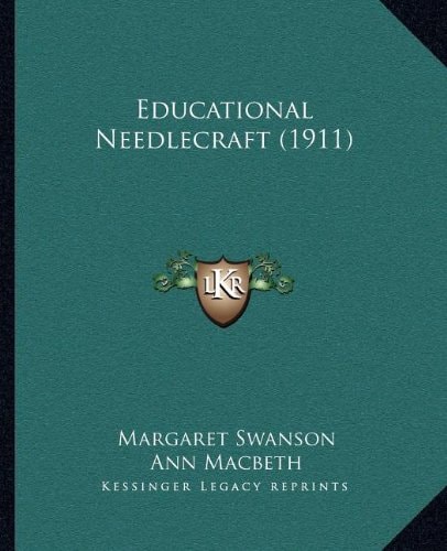 Educational Needlecraft (1911)