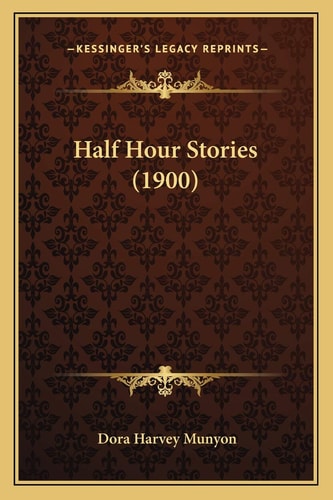 Half Hour Stories (1900)