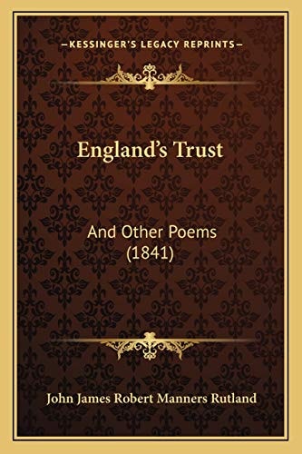 England's Trust: And Other Poems (1841)