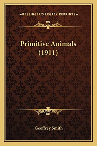 Primitive Animals (1911)