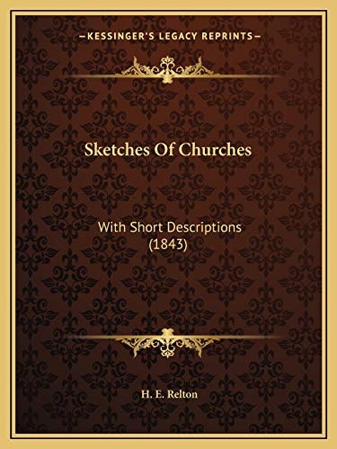 Sketches Of Churches: With Short Descriptions (1843)