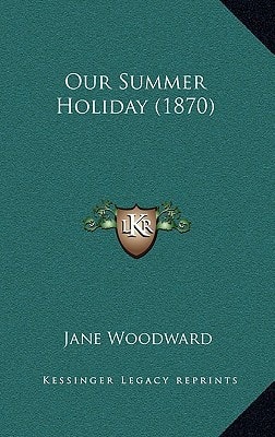 Our Summer Holiday (1870)