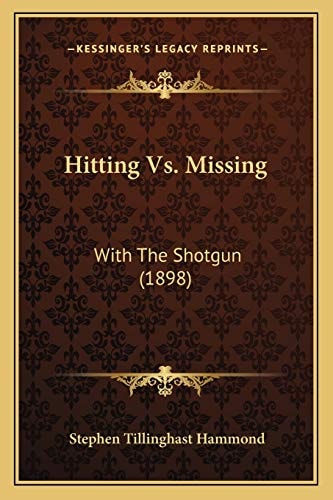 Hitting Vs. Missing: With The Shotgun (1898)