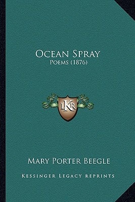 Ocean Spray: Poems (1876)
