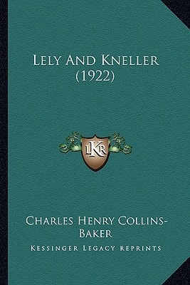Lely And Kneller (1922)
