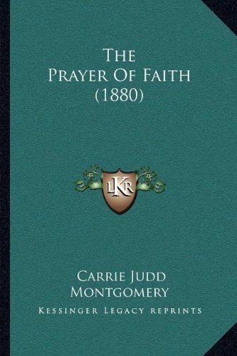 The Prayer Of Faith (1880)