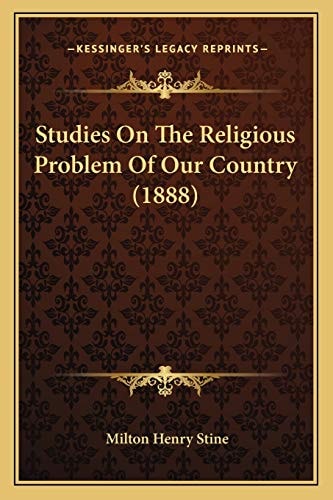 Studies On The Religious Problem Of Our Country (1888)