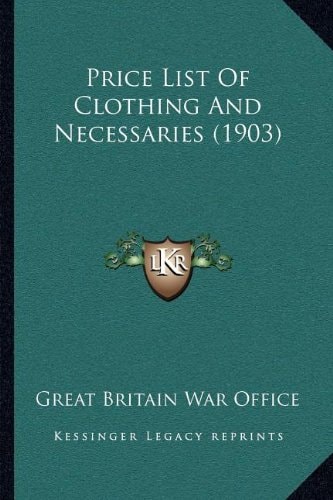 Price List Of Clothing And Necessaries (1903)