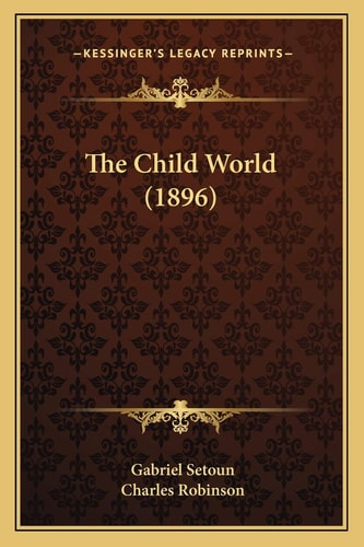 The Child World (1896)