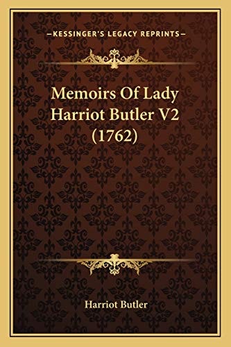 Memoirs Of Lady Harriot Butler V2 (1762)