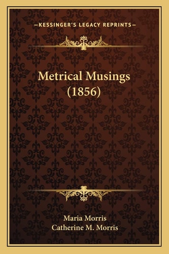Metrical Musings (1856)