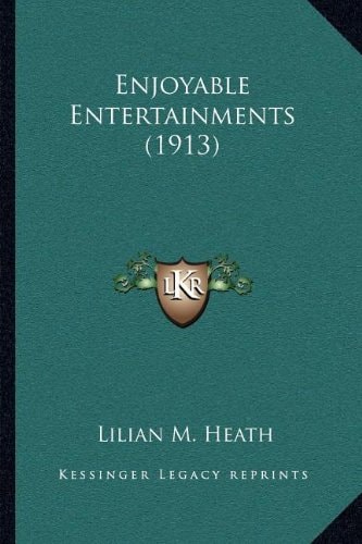 Enjoyable Entertainments (1913)