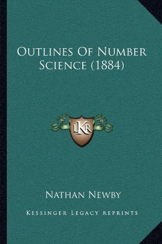 Outlines Of Number Science (1884)