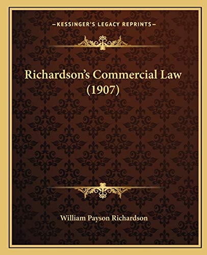 Richardson's Commercial Law (1907)