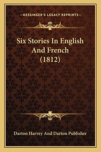 Six Stories In English And French (1812)