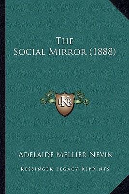 The Social Mirror (1888)