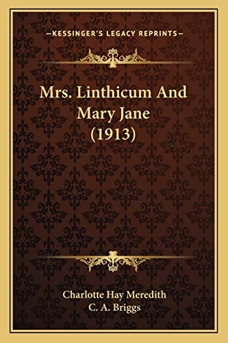Mrs. Linthicum And Mary Jane (1913)
