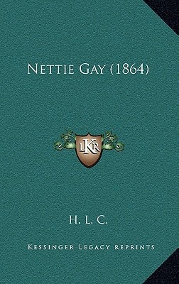 Nettie Gay (1864)