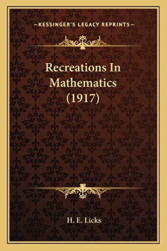 Recreations In Mathematics (1917)