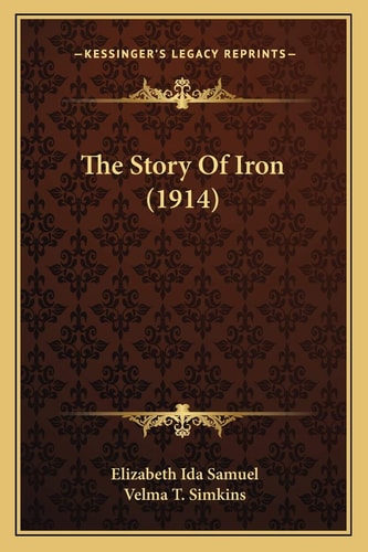 The Story Of Iron (1914)