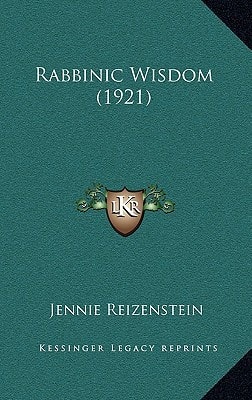 Rabbinic Wisdom (1921)