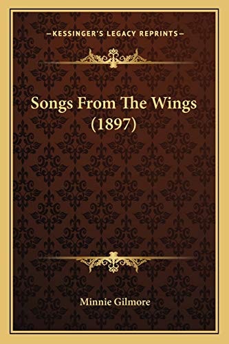Songs From The Wings (1897)