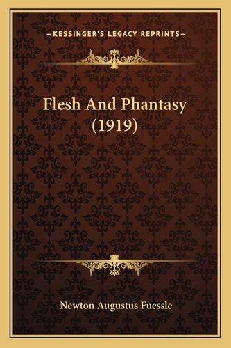 Flesh And Phantasy (1919)