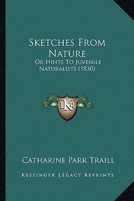 Sketches From Nature: Or Hints To Juvenile Naturalists (1830)