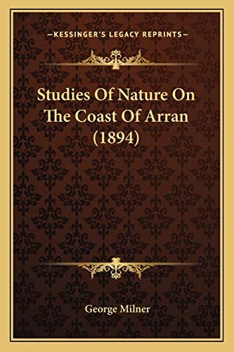 Studies Of Nature On The Coast Of Arran (1894)
