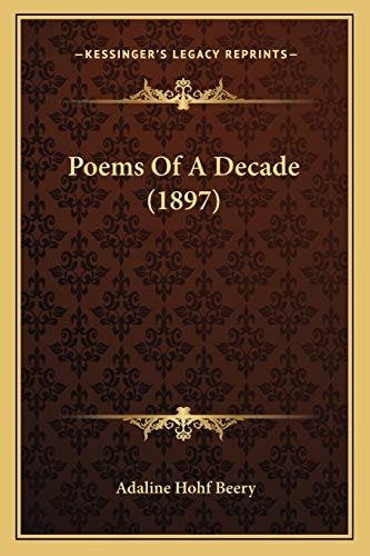 Poems Of A Decade (1897)