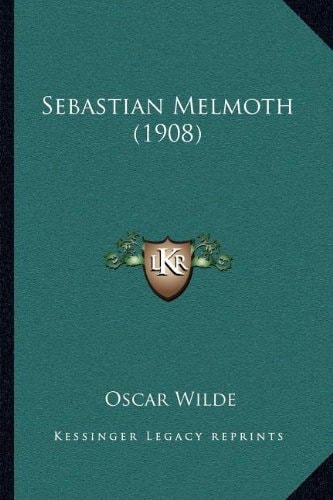 Sebastian Melmoth (1908)