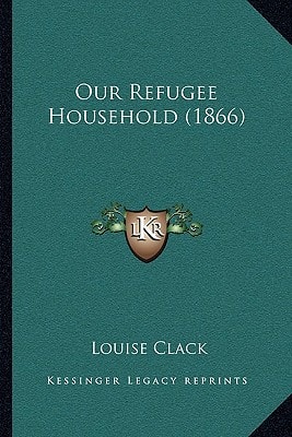 Our Refugee Household (1866)