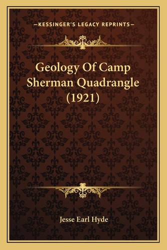 Geology Of Camp Sherman Quadrangle (1921)