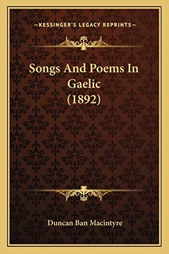 Songs And Poems In Gaelic (1892)