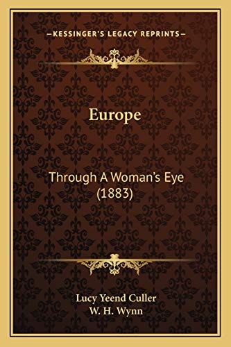 Europe: Through A Woman's Eye (1883)