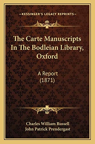 The Carte Manuscripts In The Bodleian Library, Oxford: A Report (1871)