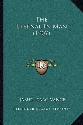 The Eternal In Man (1907)