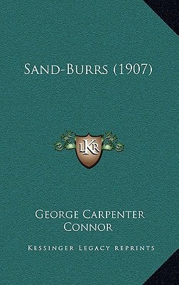 Sand-Burrs (1907)