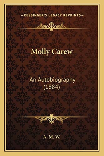 Molly Carew: An Autobiography (1884)