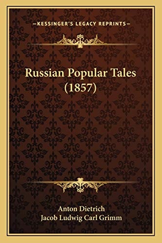 Russian Popular Tales (1857)